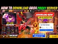 HOW TO DOWNLOAD PROXY SERVER IN FREE FIRE HOW TO USE PROXY SERVER IN FREE FIRE VIP PROXY SERVER
