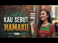 Lagu Sonia - KAU SEBUT NAMAKU | Cover Reggae Version