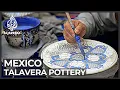 Talavera pottery in Mexico Traditional style listed by UNESCO