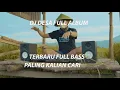 DJ DESA FULL ALBUM TERBARU !! FULL BASS