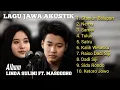 Lagu LAGU JAWA AKUSTIK SEDIH ALBUM LINDA LUSINI FT. MASDDDHO 