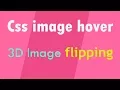 css flip image hover animation effect using css transition and tranform