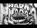 NADA NADA (ULTRA SUPER SLOWED)