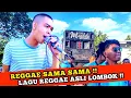 Download Lagu REGGAE SAMA SAMA - Versi Orkes Jalanan Lombok - Vokalisnya Gokiill Abis !!