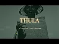 JAZZWRLD, Thukuthela & Dlala Thukzin - THULA (ft MaWhoo, Babalwa M, Oscar Mbo) Latest 3 Step 2026