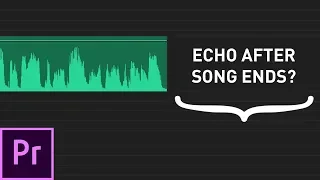 Download How to END a Song with ECHO/REVERB in Premiere Pro MP3