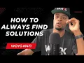 How To ALWAYS Find Solutions Dre Baldwin