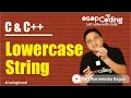 Program to convert uppercase String to lowercase String Type C C Tutorial -
