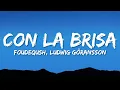 Download Lagu Con La Brisa (Lyrics/Letra) \