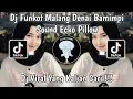 Download Lagu DJ FUNKOT MALANG DENAI BAMIMPI SOUND ECKO PILLOW VIRAL TIKTOK TERBARU 2024 YANG KALIAN CARI!!