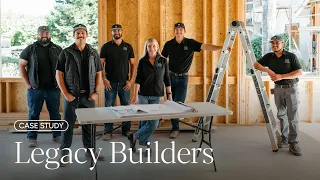 Case Study How Legacy Builders Successfully Scaled Up Their Construction Business