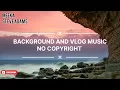 Download Lagu MEEKA - STEVE ADAMS || BACKGROUND AND VLOG MUSIC NO COPYRIGHT