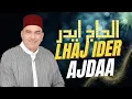 Download Lagu الحاج إيدر - |2025  Official Music 🎶Video | أجداع |  LHAJ IDER  - AJDAA