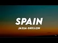Download Lagu Spain - Jassa Dhillon (Extended Lyrics) ♪ Lyrics Cloud