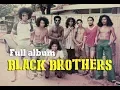 Download Lagu Black Brothers - Full Album | Lagu Papua