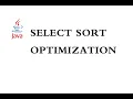Java Algorithm - Select Sort Optimization Java