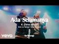 Download Lagu for Revenge - Ada Selamanya ft. Fiersa Besari (Live at Konser Sang Derana)