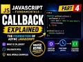 JavaScript Callbacks Explained JavaScript Fundamentals Part 4