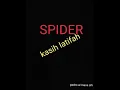 Download Lagu SPIDER - KASIH LATIFAH