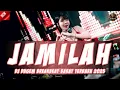 Download Lagu DJ JAMILAH | DJ DUGEM BREAKBEAT BARAT TERBARU 2025 FULL BASS !!