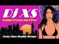 Download Lagu Funky House \u0026 Nu Disco Mix (Dj XS Funky Vibes UK Mixtape March Selection 2020)