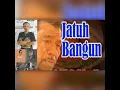 Download Lagu JATUH BANGUN