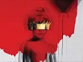 Desperado  - Rihanna
