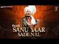 Lagu Kuldeep Manak Remix - Sanu Yaar Sade Nal  | Official Music Video | New Punjabi Song 2026