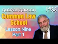 Common Law Lesson 9 Part 1