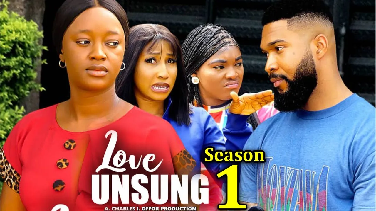 LOVE UNSUNG SEASON 1 (New Movie) Luchy Donald / Alex Cross 2024 Latest Nigerian Nollywood Movie