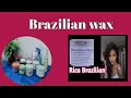 Download Lagu Brazilian wax vagina wax beans wax vagina wax charcoal wax Brazilian   bikini wax Brazilian waxing