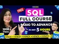 SQL Full Course in Hindi Beginner to Advanced Learn SQL in Just 5 Hours