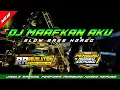 Download Lagu DJ MAAFKAN AKU | SLOW BASS HOREG | PEMBURU HOREG KEPUNG