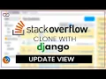 UPDATE VIEW in Django Stackoverflow Clone with django part 12 Django Tutorial Desphixs