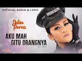 Download Lagu Julia Perez - Aku Mah Gitu Orangnya (Official Audio \u0026 Lyric)