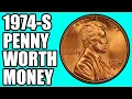1974-S Pennies Worth Money - How Much Is It Worth and Why Errors Varieties and History