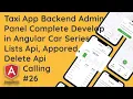 AngularJS Admin Panel Effortless Cars Series Management with API Sorcery