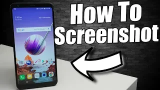 LG Stylo 4 How To Screenshot 3 Ways