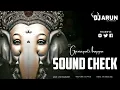 Download Lagu DJ SOUND CHECK vakratunda mahakaya DJ Abhishek Edm full Voibriton so