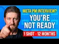 Meta PM Interview Why Most Candidates FAIL 1 Shot Every 12 Months