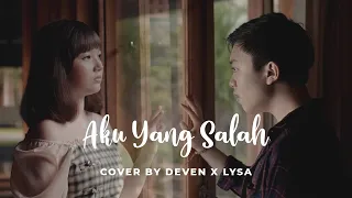 Download Aku Yang Salah - (Mahalini X Nuca) | Cover by Deven X Lysa MP3