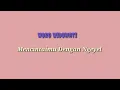 Download Lagu Mencintaimu dengan ngeyel _Woro Widowati | Lirik