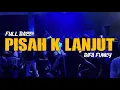 Lagu DJ PISAH K LANJUT  REMIX  RIFA FVNKY  FULL BASS 