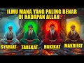 Lagu 4 Jalan Menuju Tuhan ‼️ Syariat, Tarekat, Hakikat, Makrifat