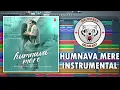 Download Lagu Humnava Mere (Instrumental) | Jubin Nautiyal | Manoj Muntashir | Dr.Vilest