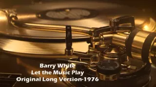 Download Barry White - Let The Music Play (Original Long Version) MP3