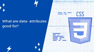 What are data - attributes good for