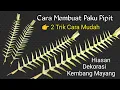 Download Lagu Cara Membuat Paku Pipit || Paku pidpid Bali Dari Janur