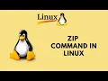 Linux Command Line Basics Tutorials - zip Command in Linux