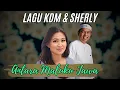 Download Lagu lagu KDM dan sherly tjoanda - antara maluku dan jawa